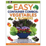 EASY CONTAINER COMBOS Vegetables & Flowers Book by Pamela Crawford